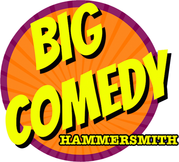 Big Comedy Hammersmith